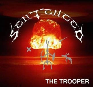 SENTENCED The Trooper CD