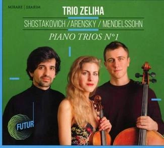 SHOSTAKOVICH ARENSKY MENDELSSOHN Piano Trios Trio Zeliha CD DIGIPAK