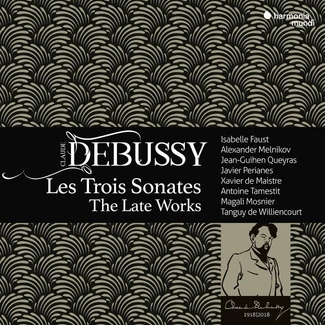 DEBUSSY Les trois Sonates The Late Works CD DIGIPAK