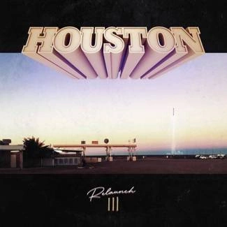 HOUSTON Re-Launch III CD