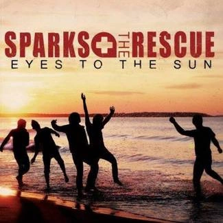 SPARKS THE RESCUE Eyes To The Sun CD