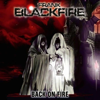FRANK BLACKFIRE Back On Fire CD