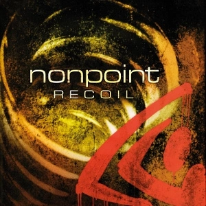 NONPOINT Recoil LP MOV