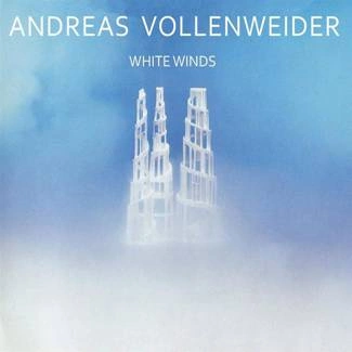 VOLLENWEIDER, ANDREAS White Winds CD DIGIPAK