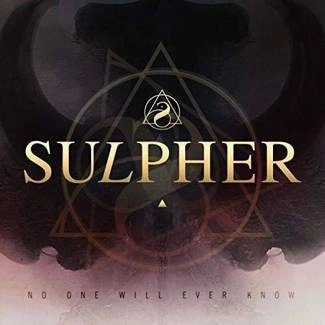 SULPHER No One Will Ever Know CD DIGIPAK