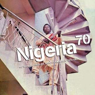 V/A Nigeria 70: No Wahala: Highlife, Afro-Funk & Juju 1973 -1987 CD