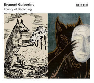 GALPERINE, EVGUENI Theory Of Becoming CD