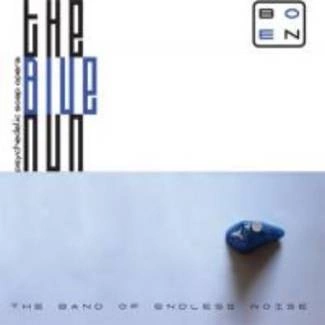 BAND OF ENDLESS NOIS, THE The Blue Nun CD