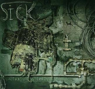 SICK Satanism Sickness Solitude CD