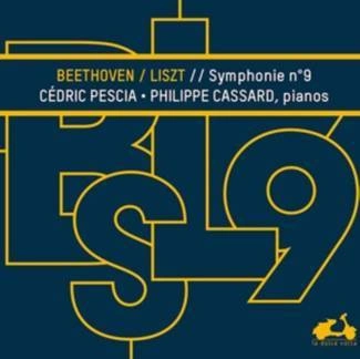 BEETHOVEN Symphony No 9 Transcribed For 2 Pianos By Franz Liszt Pescia Cassard
