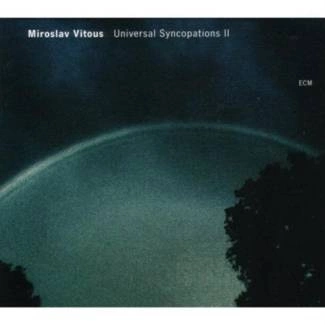 VITOUS, MIROSLAV Universal Syncopatis Ii CD