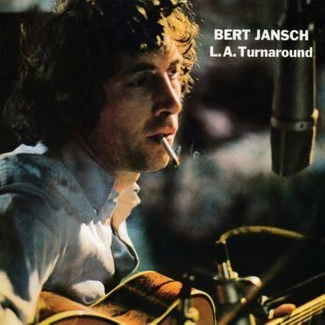 BERT JANSCH L.A. Turnaround CD