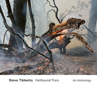 TIBBETS, STEVE Hellbound Train 2CD