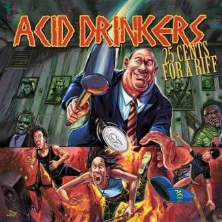 ACID DRINKERS 25 Cents For a Riff CD DIGIPAK