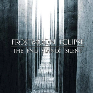 FROSTMOON ECLIPSE The End Stands Silent CD