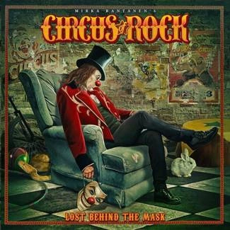 CIRCUS OF ROCK Lost Behind The Mask CD