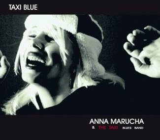 ANNA MARUCHA & THE TAXI BLUES BAND Taxi Blue CD