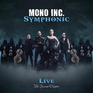 MONO INC. Symphonic Live - The Second Chapter 2CD+DVD