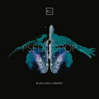 BLACK NAIL CABARET Pseudopop CD DIGIPAK