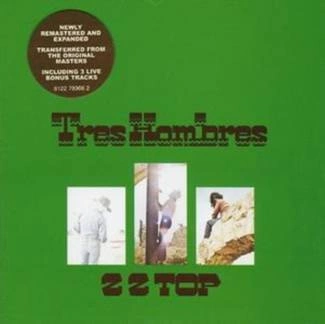 ZZ TOP Tres Hombres CD