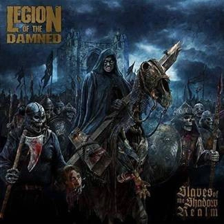 LEGION OF THE DAMNED Slaves Of The Shadow Realm CD