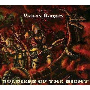 VICIOUS RUMORS Soldiers Of The Night CD