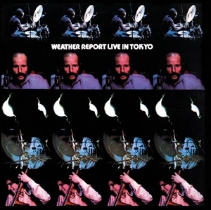 WEATHER REPORT Live In Tokyo 2 CD