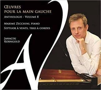 ZECCHINI, MAXIME Oeuvres Pour La Main Gauche Vol 8 CD DIGIPAK