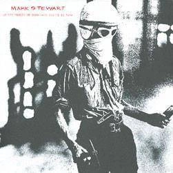 MARK STEWART & THE MAFIA As The Veneer Of Democracy Starts Of Fade CD