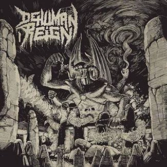 DEHUMAN REIGN Ascending From Below CD