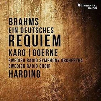 BRAHMS Ein Deutsches Requiem Karg Goerne Harding CD