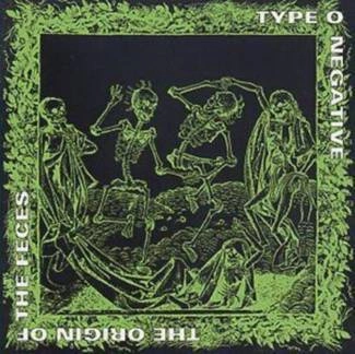 TYPE O NEGATIVE Origin Of The Feces CD