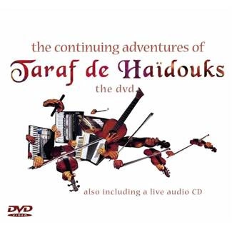 TARAF DE HAIDOUKS The Continuing Adventures Of CD+DVD DIGIPAK