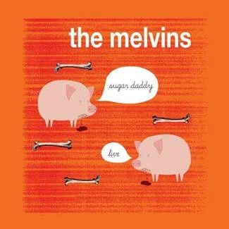 MELVINS Sugar Daddy Live CD