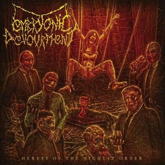 EMBRYONIC DEVOURMENT Heresy Of The Highest Order CD