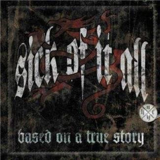 SICK OF IT ALL Based On A True Story CD