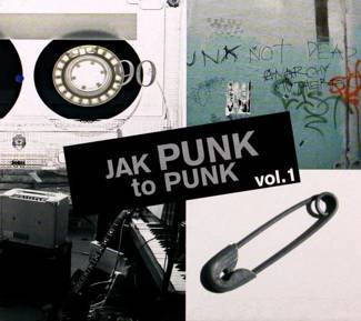 VARIOUS ARTISTS Jak Punk To Punk Vol. 1 CD