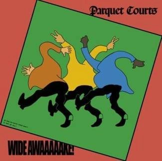 PARQUET COURTS Wide Awake ! CD