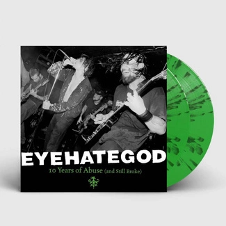 EYEHATEGOD Ten Years Of Abuse And Still Broke GREEN BLACK 2LP