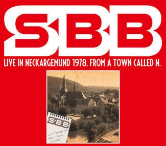 SBB Live In Neckargemubd 1978 - From Town Called 2CD
