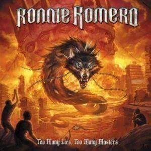 ROMERO, RONNIE Too Many Lies Too Many Masters CD