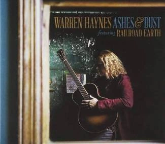 HAYNES, WARREN Ashes And Dust CD DIGIPAK