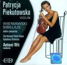 PIEKUTOWSKA, PATRYCJA Wieniawski Sibelius CD