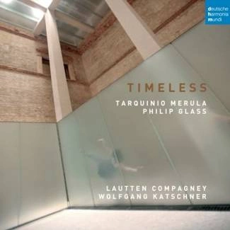 LAUTTEN COMPAGNEY Timeless - Music By Merula And Glass CD