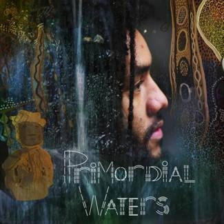 JAMAEL DEAN Primordial Waters 2LP