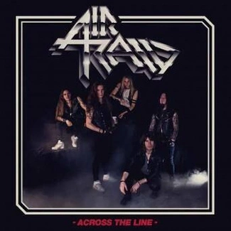 AIR RAID Across The Line CD