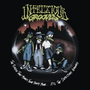 INFECTIOUS GROOVES Plague That Makes Your... CD