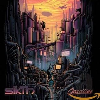 SIKTH Opacities CD DIGIPAK