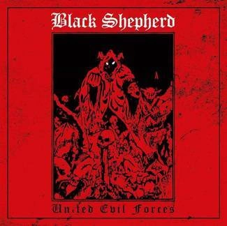 BLACK SHEPHERD United Evil Forces CD
