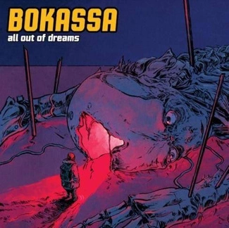 BOKASSA All Out Of Dreams CD DIGIPAK